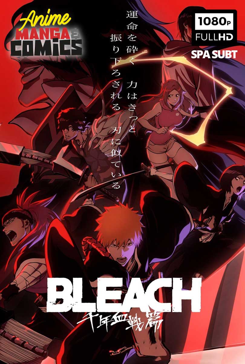 Bleach: Sennen Kessen-hen - Anime Manga y Comics