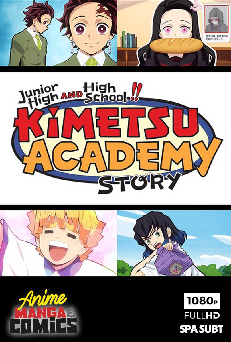 Junior High and High School!! Kimetsu Academy Story - Manga y Comics
